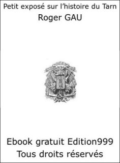 Petit exposé sur l'histoire du Tarn