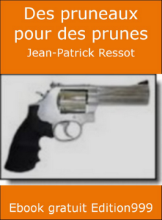 Des pruneaux pour des prunes