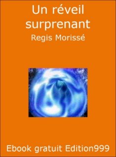 Un réveil surprenant