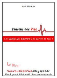 Sauvons des Vies : les gestes qui sauvent à la portée de tous !