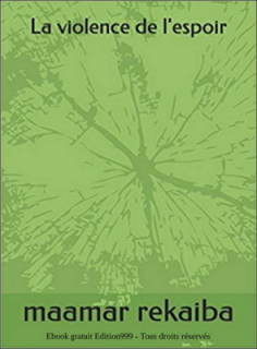 La violence de l'espoir