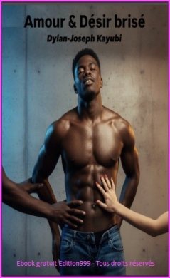 Amour & Désir brisé