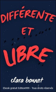 Différente et libre