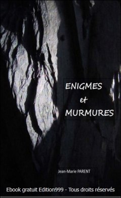 Enigmes et Murmures