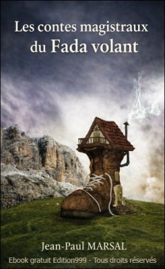 Couverture du livre Les contes magistraux du Fada volant