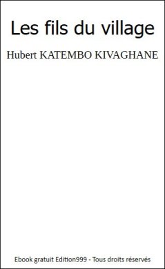 Les fils du village