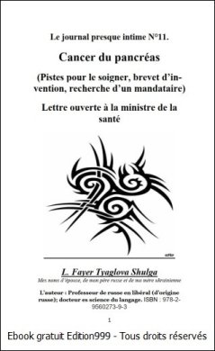 Le journal presque intime N°11. Cancer du pancréas