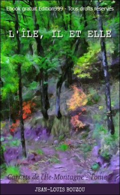 L'Île, Il et Elle