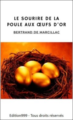 Couverture du livre Le sourire de la poule aux œufs d'or