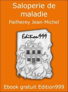 Couverture de Saloperie de maladie.