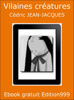 Couverture de Vilaines créatures