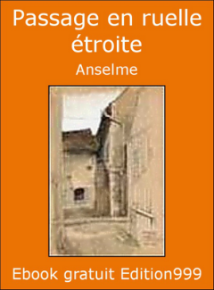 Couverture de Passage en ruelle étroite