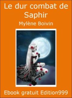 Couverture de Le dur combat de Saphir