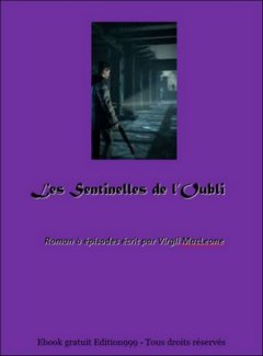 Couverture de Les Sentinelles de l'Oubli