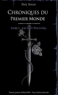 Chroniques du Premier Monde - Livre 1