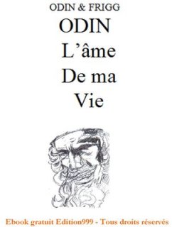 Odin l'âme de ma vie