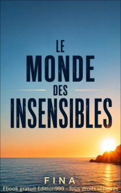 Couverture du livre Le monde des insensibles