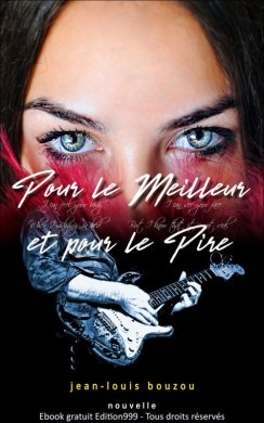 Couverture du livre Pour le Meilleur et pour le Pire