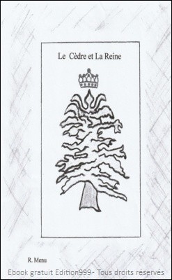 le Cèdre et la Reine