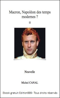  Macron, nouveau Napoléon des temps modernes ?