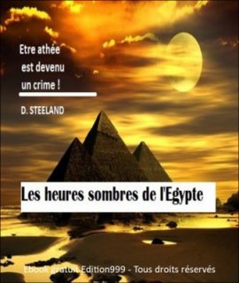 Les heures sombres de l'Egypte