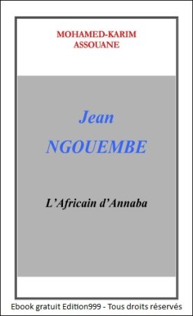 JEAN NGOUEMBE : L'Africain d'Annaba