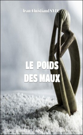 Le Poids Des Maux