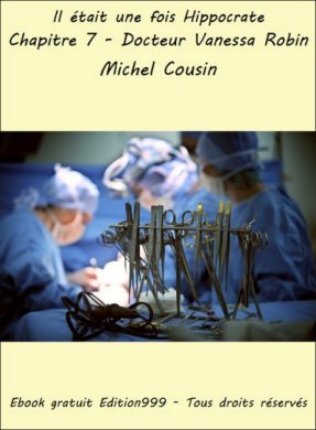 Couverture du livre Chapitre 7 - Docteur Vanessa Robin