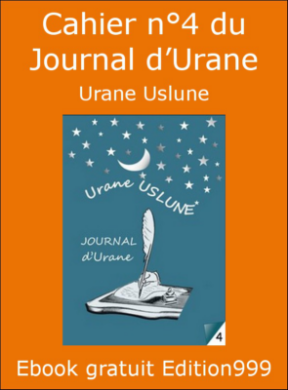 Cahier n°4 du Journal d'Urane