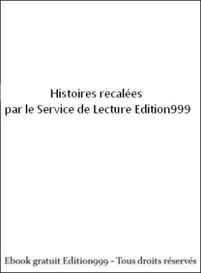 Histoires recalées
