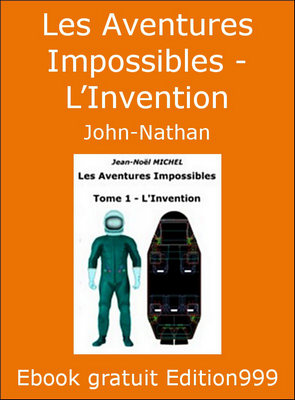 Les Aventures Impossibles - L'Invention - Concours