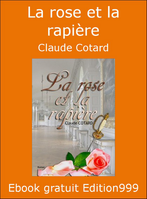 La rose et la rapière