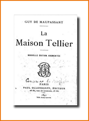 La maison Tellier La maison Tellier
