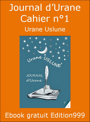 Journal d'Urane Cahier n°1