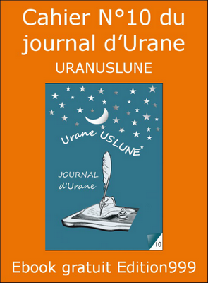 Cahier N°10 du journal d'Urane