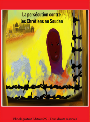 La persécution contre les Chrétiens au Soudan