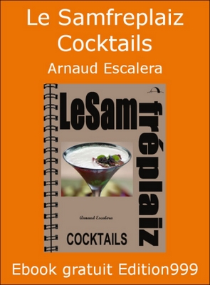 Le Samfreplaiz Cocktails