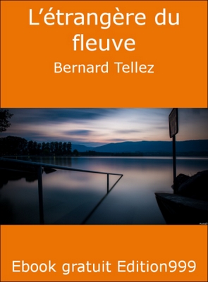 L'étrangère du fleuve