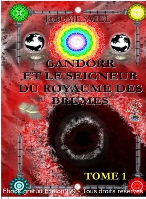 Gandorr et le Seigneur du Royaume des Brumes