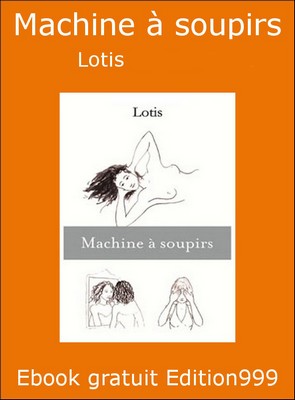 Machine à soupirs 