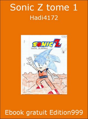 Sonic Z tome 1