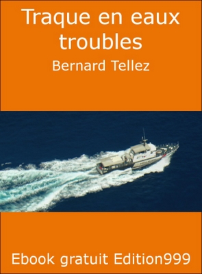 Traque en eaux troubles