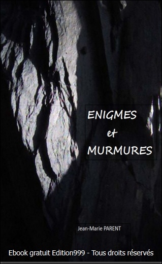 Enigmes et Murmures