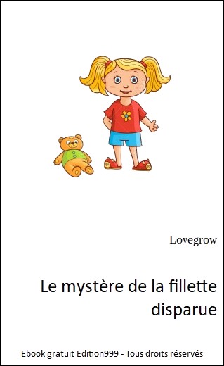 Le mystère de la fillette disparue