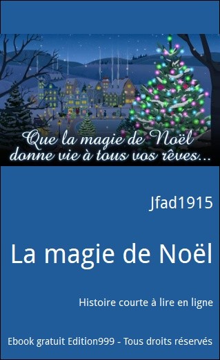 La magie de Noël