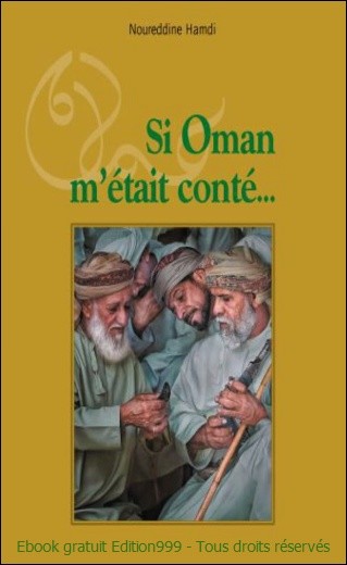 Si Oman m'était conté ...