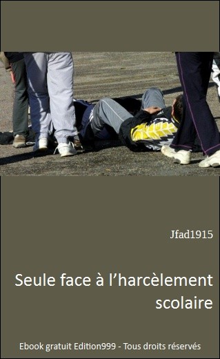 Seule face à l'harcèlement scolaire