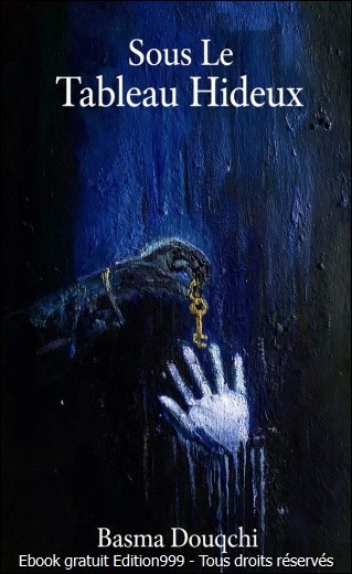 Sous Le Tableau Hideux