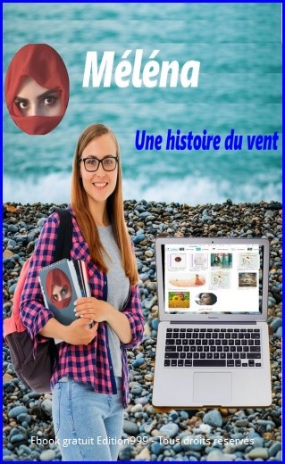 Méléna. Une histoire du vent.