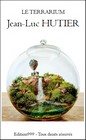 LE TERRARIUM